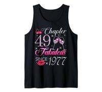 Chapter 49 Fabulous Since 1977 49Th Birthday Gift for Women Tank Top