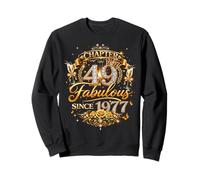 Chapter 49 Fabulous Since 1977 49th Birthday Women Girls Sweatshirt