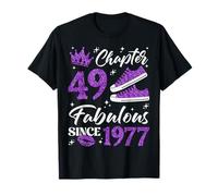 Chapter 49 Fabulous Since 1977 49Th Birthday Women Lady T-Shirt