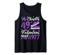 Chapter 49 Fabulous Since 1977 49Th Birthday Women Lady Tank Top