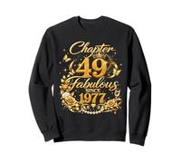 Chapter 49 Fabulous Since 1977 Floral 49th Birthday Women Sweatshirt
