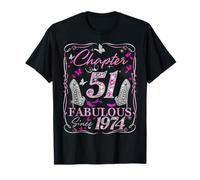 Chapter 51 Fabulous Since 1974 51st Diamond Birthday Queen T-Shirt