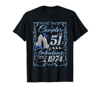 Chapter 51 Fabulous Since 1974 51st Diamond Birthday Queen T-Shirt