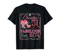 Chapter 51 Fabulous Since 1974 Diamond Heels 51st Birthday T-Shirt