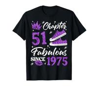 Chapter 51 Fabulous Since 1975 51st Birthday Women Lady T-Shirt