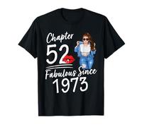 Chapter 52 Fabulous Since 1973 52nd Birthday Women Melanin T-Shirt