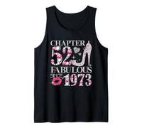 Chapter 52 Fabulous Since 1973 Diamond Heels 52nd Birthday Tank Top