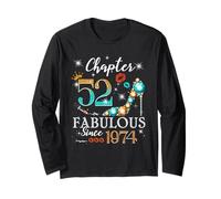 Chapter 52 Fabulous Since 1974 52nd Birthday Women Girls Long Sleeve T-Shirt