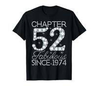 Chapter 52 Fabulous Since 1974 Happy 52nd Birthday Girl Lady T-Shirt