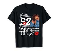 Chapter 52 Years Old 52nd Happy Birthday to me for Women 52 T-Shirt
