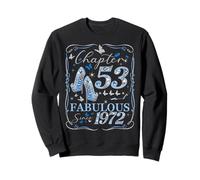 Chapter 53 Fabulous Since 1972 53rd Diamond Birthday Queen Sweatshirt