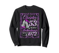 Chapter 53 Fabulous Since 1972 Diamond Heels 53rd Birthday Sweatshirt