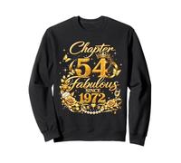 Chapter 54 Fabulous Since 1972 Floral 54th Birthday Women Sweatshirt