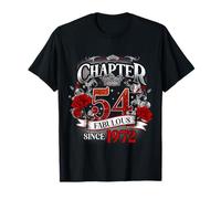 Chapter 54 Fabulous Since 1972 Roses 54th Birthday Women T-Shirt