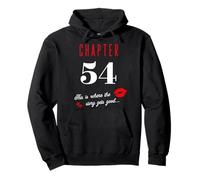 Chapter 54 - Where The story Gets Good/Funny 54-Year-Old's Pullover Hoodie