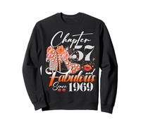 Chapter 57 Fabulous Since 1969 57th Birthday Women Girls Sweatshirt