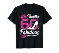 Chapter 60 Fabulous 60th Birthday Women Heels Gift T-Shirt
