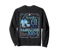 Chapter 61 Fabulous Since 1964 Diamond Heels 61st Birthday Sweatshirt