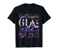 Chapter 61 Fabulous Since 1965 61st Birthday Women Girls T-Shirt
