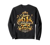 Chapter 61 Fabulous Since 1965 Floral 61st Birthday Women Sweatshirt