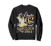 Chapter 62 Fabulous EST 1964 62nd Birthday Queen Diamond Sweatshirt