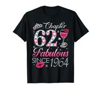 Chapter 62 Fabulous Since 1964 62nd Birthday Gift for Women T-Shirt
