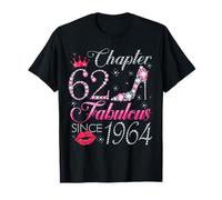 Chapter 62 Fabulous Since 1964 62nd Birthday Gift for Women T-Shirt