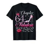 Chapter 64 Fabulous Since 1962 64th Birthday Gift for Women T-Shirt