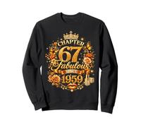 Chapter 67 Fabulous Since 1959 67th Birthday Women Girls Sweatshirt