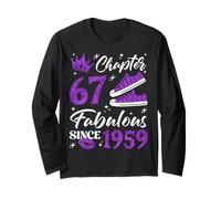 Chapter 67 Fabulous Since 1959 67Th Birthday Women Lady Long Sleeve T-Shirt