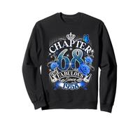 Chapter 68 Fabulous Since 1958 Roses 68th Birthday Women Sweatshirt