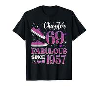 Chapter 69 Fabulous Since 1957 69Th Birthday Girl Lady T-Shirt