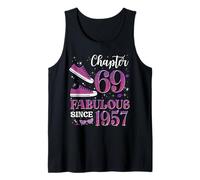 Chapter 69 Fabulous Since 1957 69Th Birthday Girl Lady Tank Top