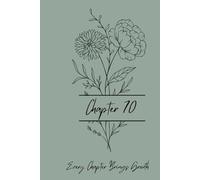 Chapter 70 Birthday Journal, 400 Page Lined Notebook for Everyday Writing: Sentimental 70th Birthday Gift for Women & Men Keepsake for Life Stories, Gratitude & Milestone Memories