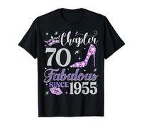 Chapter 70 Fabulous Since 1955 70Th Birthday Ladies T-Shirt