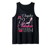 Chapter 72 Fabulous Since 1954 72nd Birthday Gift for Women Tank Top