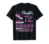 Chapter 72 Fabulous Since 1954 72nd Birthday Girl Lady T-Shirt