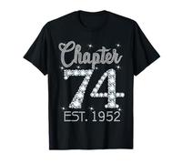 Chapter 74 EST 1952 Happy 74th Birthday Girl Gift for Her T-Shirt