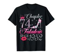 Chapter 74 Fabulous Since 1952 74th Birthday Gift for Women T-Shirt