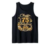 Chapter 75 Fabulous Since 1951 Floral 75th Birthday Women Tank Top