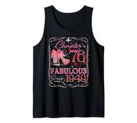 Chapter 76 Fabulous Since 1949 Diamond Heels 76th Birthday Tank Top