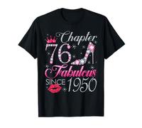 Chapter 76 Fabulous Since 1950 76Th Birthday Gift for Women T-Shirt