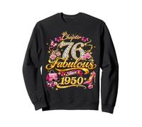Chapter 76 Fabulous Since 1950 76th Birthday Women Girls Sweatshirt