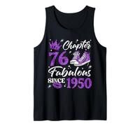 Chapter 76 Fabulous Since 1950 76Th Birthday Women Lady Tank Top