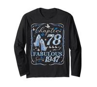 Chapter 78 Fabulous Since 1947 78th Diamond Birthday Queen Long Sleeve T-Shirt