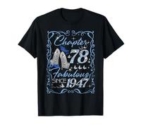 Chapter 78 Fabulous Since 1947 78th Diamond Birthday Queen T-Shirt
