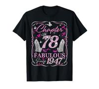 Chapter 78 Fabulous Since 1947 78th Diamond Birthday Queen T-Shirt