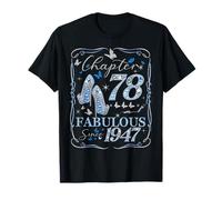 Chapter 78 Fabulous Since 1947 78th Diamond Birthday Queen T-Shirt
