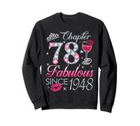 Chapter 78 Fabulous Since 1948 78Th Birthday Gift For Women Sweatshirt