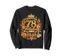 Chapter 78 Fabulous Since 1948 78th Birthday Women Girls Sweatshirt